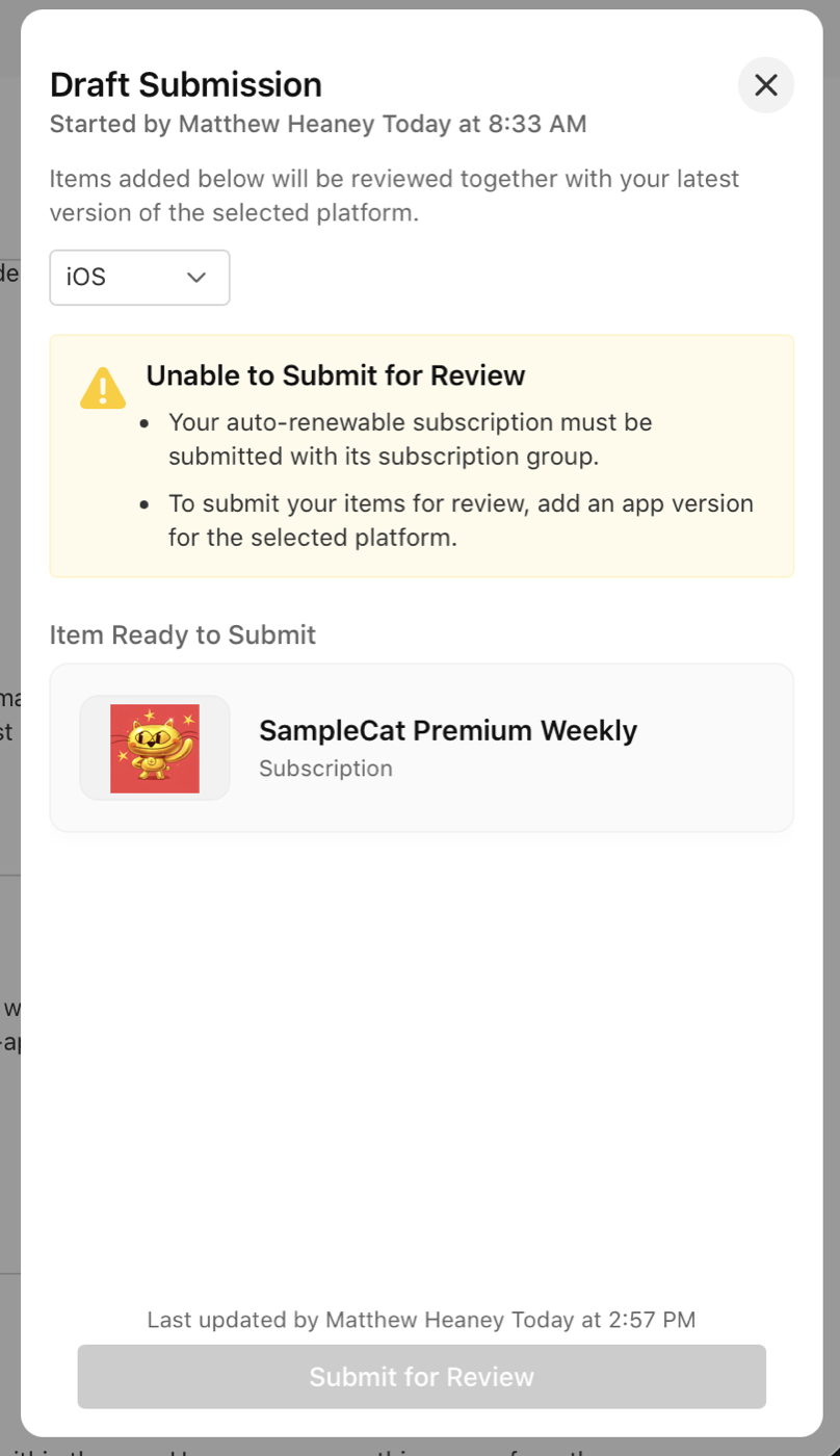 Draft that cannot be submitted: the subscription group and the app version are missing